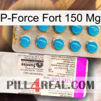 P-Force Fort 150Mg new07
